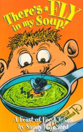 There´s a Fly in my Soup! - Ransford Sandy