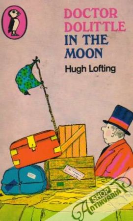 Doctor Dolittle in the Moon - Lofting Hugh