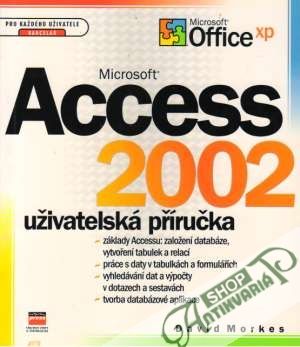 Microsoft Access 2002 - Morkes David