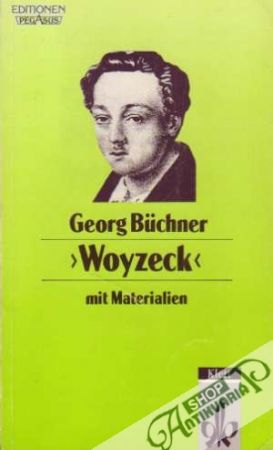 Woyzeck - Buchner Georg