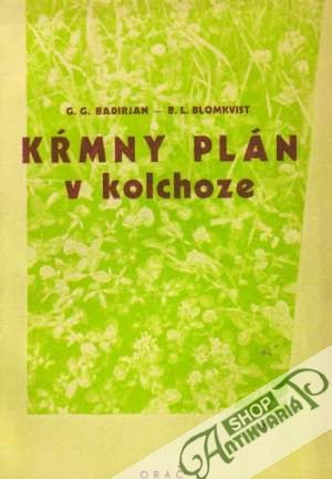 Kŕmny plán v kolchoze - Badirjan G.G., Blomkvist B.L.