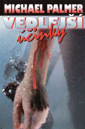 Vedlejší účinky - Palmer Michael