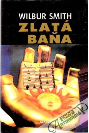 Zlatá baňa - Smith Wilbur