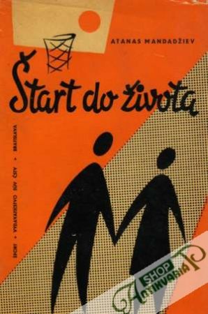 Štart do života - Mandadžiev Atanas