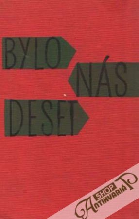 Bylo nás deset - Kachlík Antonín