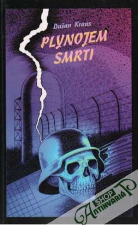 Plynojem smrti - Kraus Dušan