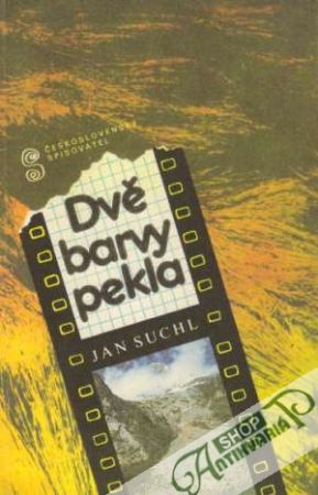 Dvě barvy pekla - Suchl Jan