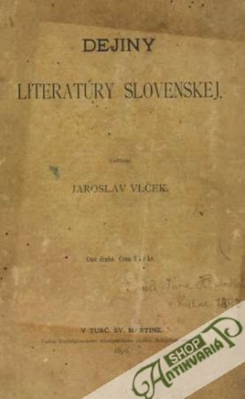 Dejiny literatúry slovenskej - Vlček Jaroslav