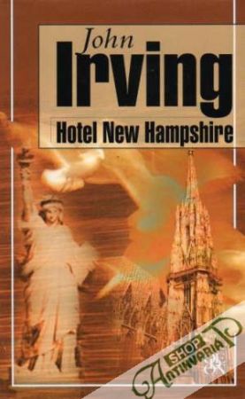 Hotel New Hampshire - Irving John