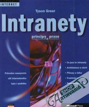 Intranety - Principy a praxe - Greer Tyson