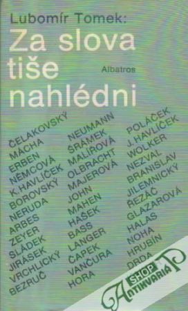 Za slova tiše nahlédni - Tomek Lubomír