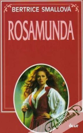 Rosamunda - Smallová Bertice