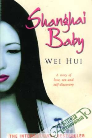 Shanghai Baby - Hui Wei