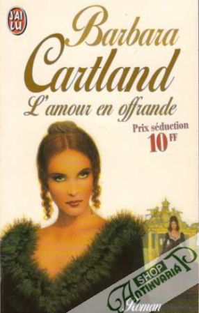 L´amour en offrande - Cartland Barbara