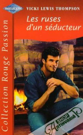 Les ruses d´un séducteur - Thompson Vicki Lewis