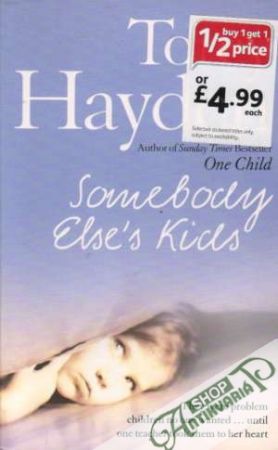 Somebody Else´s Kids - Hayden Torey