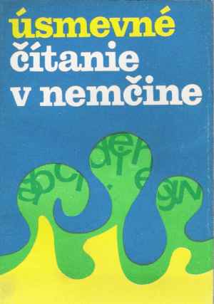 Úsmevné čítanie v nemčine - Pavlíková Šarlota a kolektív