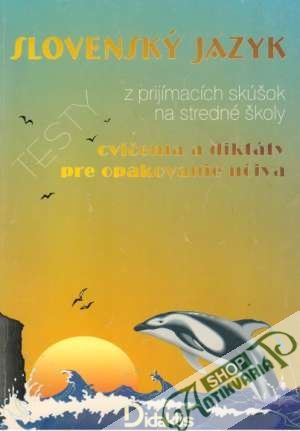 Slovenský jazyk - Testy - Kolektív autorov