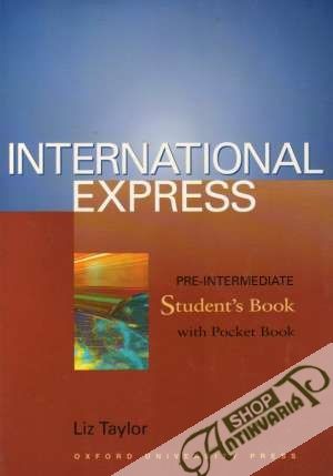 International Express Pre-Intermediate Student´s Book with Pocket Book - Taylor Liz