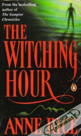 The Witching Hour - Rice Annie