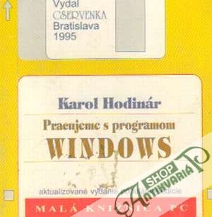 Pracujeme s programom Windows 3.1 - Hodinár Karol