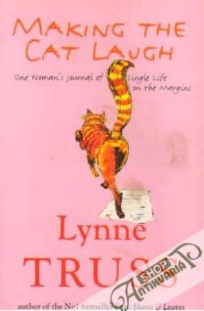 Making the Cat Laugh - Truss Lynne
