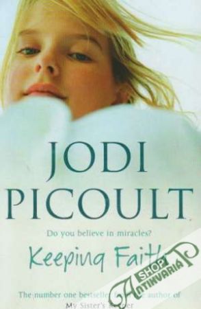 Keeping Faith - Picoult Jodi