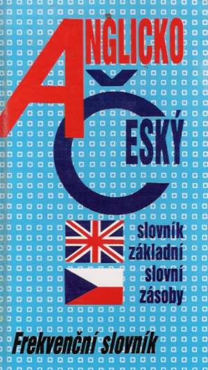 Anglicko - český slovník základní slovní zásoby - Nováková Věra