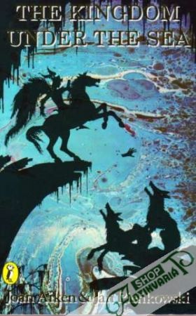 The Kingdom Under the Sea and other Stories - Aiken / Pieńkowski