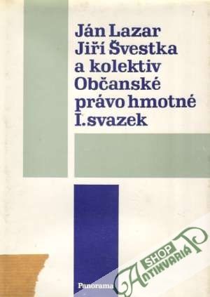 Občanské právo hmotné I. - Lazar / Švestka