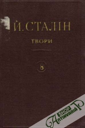 Sačinenja / Tvori  8. - Stalin Josif Vissarionovič