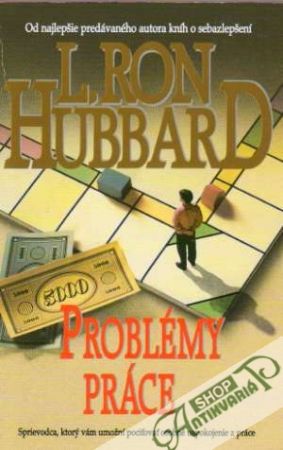 Problémy práce - Hubbard L.Ron