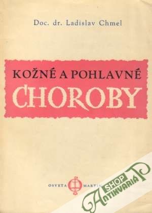 Kožné a pohlavné choroby - Chmel Ladislav