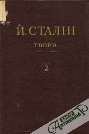 Sačinenja / Tvori 2. - Stalin Josif Vissarionovič