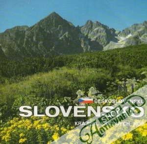 Slovensko - Krajina krásnych hôr - Kolektív autorov