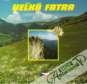 Veľká Fatra - Kolektív autorov