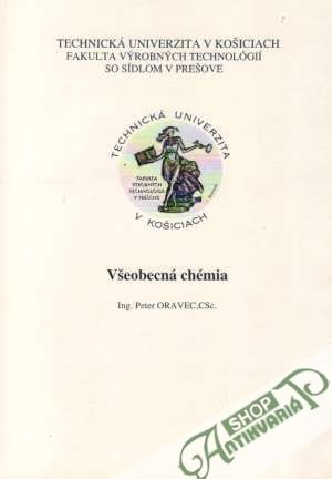 Všeobecná chémia - Oravec Peter