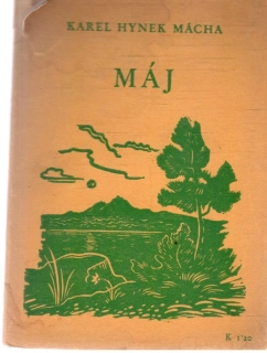 Máj - Mácha Karel Hynek