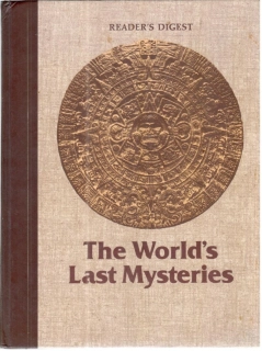 The World´s last mysteries - kolektív autorov