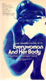Everywoman and her body - Llewellyn-Jones Derek