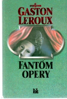 Fantóm opery - Leroux Gaston