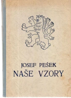 Naše vzory - Pešek Josef