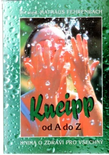 Kneipp od a do Z - Fehrenbach Mathäus