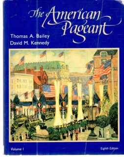 The American pageant -Bailey Thomas, Kennedy David