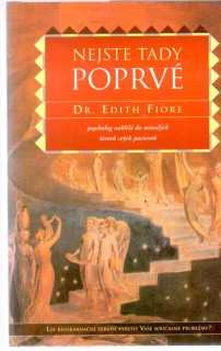Nejste tady poprvé - Fiore Edith