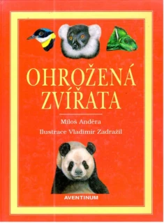 Ohrožená zvířata - Anděra Miloš