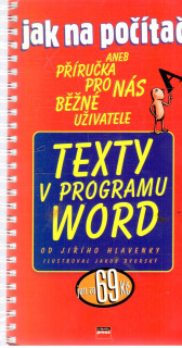 Jak na počítač - Texty v programu word - Hlavenka Jiří