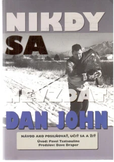 Nikdy sa nevzdať - John Dan