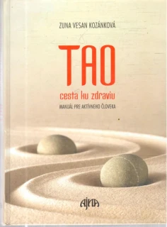 Tao: cesta ku zdraviu - Kozánková Zuna Vesan
