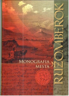 Ružomberok: monografia mesta - Kolektív autorov